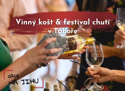 Vinný košt & festival chutí v Táboře